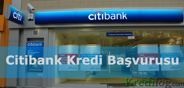 Citibank Kredi Başvurusu